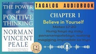 The Power Of Positive Thinking_KABANATA I-Tagalog Audiobook