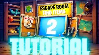 Escape Room Find Items 2 All Levels Fortnite