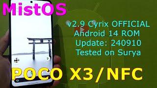 MistOS v2.9 Cyrix OFFICIAL for Poco X3NFC Android 14 ROM Update 240910