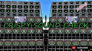 CRISPY_SOUND CHECK_BY DJ DARWIN REMIX