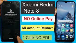 Redmi Note 8 Mi Account remove unlocktool  NO Online  How to Unlock Active this Device Mi Account