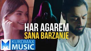 Sana Barzanje - Har Agarem