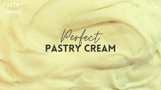 PERFECT Pastry Cream Recipe  Best Custard Cream