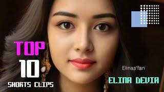 TOP-10 CLIPS OF ELINA DEVIA #youtubevideo #youtubeshorts #elinadevia #trending