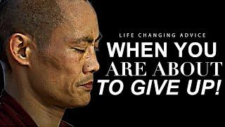 WATCH WHEN YOU FEEL LIKE GIVING UP Best of Shi Heng Yi Greatest Advice