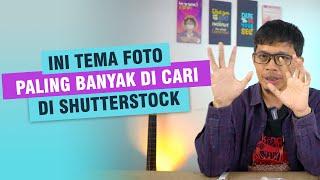 Tips Melihat Foto yang Banyak Dicari di Shutterstock - Seri Jual Foto di Shutterstock Pemula