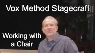 VOX METHOD CAPSULES - Working With A Chair