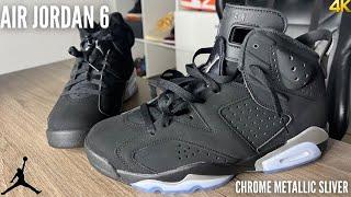 Air Jordan 6 Chrome Metallic Silver On Feet Review