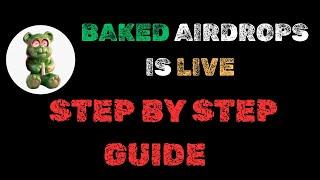 Baked Airdrop Is Live  Step By Step Guide