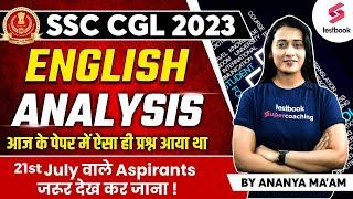 SSC CGL English Analysis 2023  SSC CGL English Questions Asked on 20 July 2023  By Ananya Maam