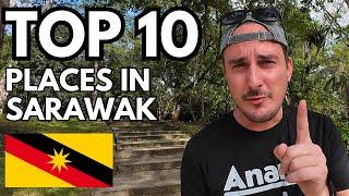 10 BEST PLACES to visit in Sarawak Malaysia