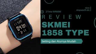 Setting dan review jam tangan skmei type 1858