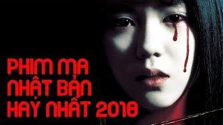 Phim Ma Nhật Bản Hay Nhất 2018