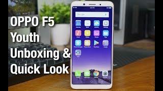 OPPO F5 Youth Unboxing & Quick Look