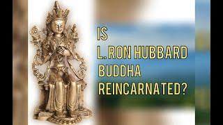 Was L. Ron Hubbard the reincarnated Buddha? Deep Dive with John Van Geest