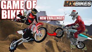 GAME OF BIKE BUT WE ADDED A HUGE CHALLENGE... MXBIKES