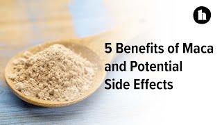 5 Benefits of Maca and Potential Side Effects  Healthline