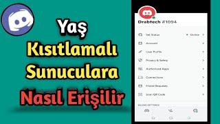 IOSAndroid De Discord Da Yaş Kısıtlamalı Sunuculara Nasıl Erişilir