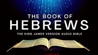 The Book of Hebrews KJV  Audio Bible FULL by Max #McLean #KJV #audiobible #audiobook #bible