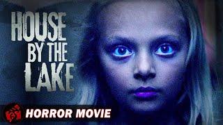 HOUSE BY THE LAKE  Horror Supernatural  Full Movie  FilmIsNow Horror
