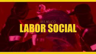 Reis Bélico - Labor Social Depuracion II Prod.Yhonak