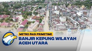 Aktivitas Warga Aceh Utara Lumpuh Akibat Banjir