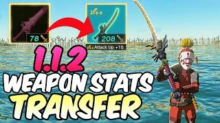 Transfer Weapon BUFFS to another Weapon in 1.1.2 Zelda Tears of the Kingdom