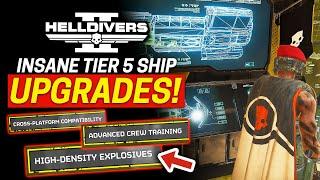 Helldivers 2 NEW Tier 5 Ship Upgrades