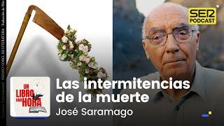 Un libro una hora 170  Las intermitencias de la muerte  José Saramago