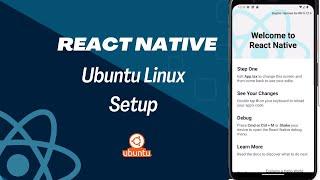 React Native Setup Guide for Ubuntu Linux for Mobile App Development  2023  Step-by-Step Tutorial