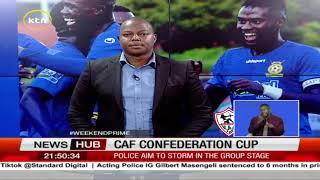 Kenya Police FC face Zamleck in the first leg of the CAF Confederation Cup