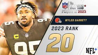 #20 Myles Garrett DE Browns  Top 100 Players of 2023