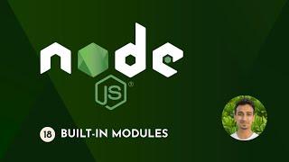 Node.js Tutorials - 18 - Built-in Modules