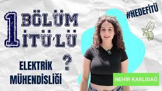 Bir Bölüm Bir İTÜlü  Elektrik Mühendisliği 