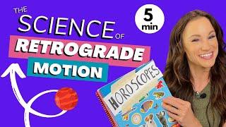 What is Retrograde Motion?