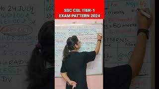 SSC CGL Tier-1 Exam Pattern  2024  ssc cgl new vacancy 2024  #exam  #ssccgl #viral