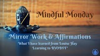 Mirror Work & Positive Affirmations from Louise Hay