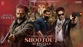 Shootout at Byculla - Official Trailer  John Abraham  Saif Ali Khan  Sanjay Dutt Abhishek Update