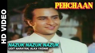 Nazuk Nazuk Nazuk - Pehchaan  Udit Narayan Alka Yagnik  Saif Ali Khan & Madhoo