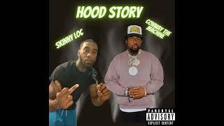 Conway the Machine feat Skinny Loc - Hood Story Audio Video