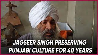 Jagseer Singh is handling Punjabi culture since last 40 years  True Scoop News