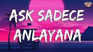 Velet - Aşk Sadece Anlayana - SözleriLyrics Velet - Tüm Şarkilar