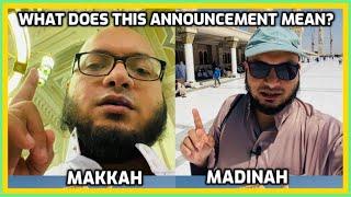 Ep.16 What does THIS announcement mean? After every prayer in Makkah & Madinah Umrah Hajj 2024