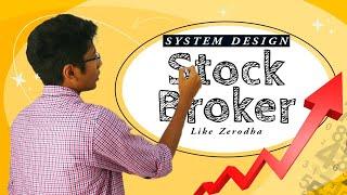 Zerodha Stock Broker System Design with @KeertiPurswani