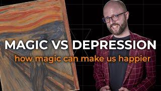 Magic as an Antidepressant  How can the Art of Magic make us Happier