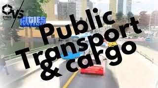 Public Transport & Cargo in Cities Skylines 2 Vs. Cities Skylines 2