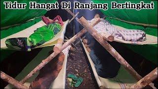 Camping Pinggir Sungai - Membangun Tempat Bermalam Dan Tidur Hangat Di Ranjang Bertingkat