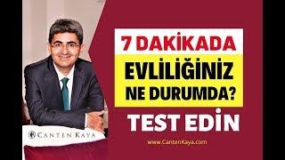 7 DAKİKADA EVLİLİĞİNİZ NE DURUMDA TEST EDİN  Canten Kaya