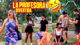 La profesora divertida y la CHAKITOSI