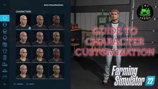 Character Creation Guide - Farming Simulator 22